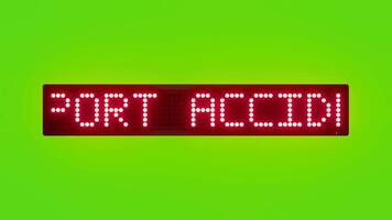 REPORT ACCIDENTS TO HIGHWAY PATROL IMMEDIATELY Scrolling Red Dot Matrix LED Text Animation on Green Screen Seamless Loop video