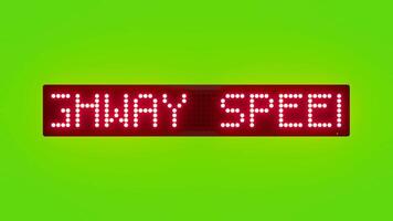 HIGHWAY SPEED LIMIT MUST BE FOLLOWED Scrolling Red Dot Matrix LED Text Animation on Green Screen Seamless Loop video