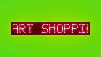 SMART SHOPPING STARTS HERE Scrolling Red Dot Matrix LED Text Animation on Green Screen Seamless Loop video