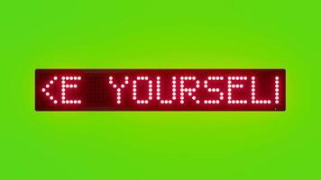 MAKE YOURSELF PROUD Scrolling Red Dot Matrix LED Text Animation on Green Screen Seamless Loop video
