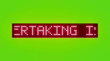 OVERTAKING IS PERMITTED ONLY FROM RIGHT SIDE Scrolling Red Dot Matrix LED Text Animation on Green Screen Seamless Loop video