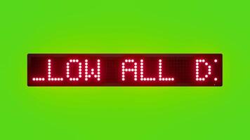 FOLLOW ALL DISPLAYED SIGNBOARDS Scrolling Red Dot Matrix LED Text Animation on Green Screen Seamless Loop video