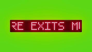 FIRE EXITS MUST BE KEPT CLEAR AT ALL TIMES Scrolling Red Dot Matrix LED Text Animation on Green Screen Seamless Loop video