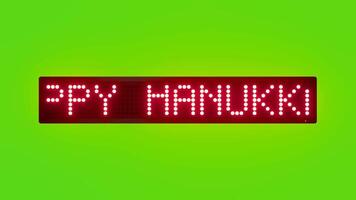 HAPPY HANUKKAH FESTIVAL OF LIGHTS Scrolling Red Dot Matrix LED Text Animation on Green Screen Seamless Loop video