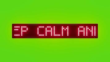 KEEP CALM AND WALK QUICKLY TO THE NEAREST EXIT Scrolling Red Dot Matrix LED Text Animation on Green Screen Seamless Loop video