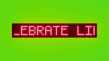CELEBRATE LIFE WITH LUXURY Scrolling Red Dot Matrix LED Text Animation on Green Screen Seamless Loop video