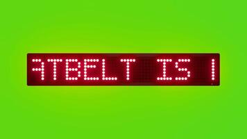 SEATBELT IS MANDATORY FOR ALL PASSENGERS Scrolling Red Dot Matrix LED Text Animation on Green Screen Seamless Loop video