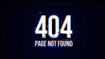 404 sida inte hittades tekniskt fel animering fel skärm med förvrängd text effekt video