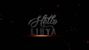 Hej libyen text med lysande glöd och partiklar på en mörk bakgrund, representerar en länder namn med en dramatisk effekt, 4k upplösning video