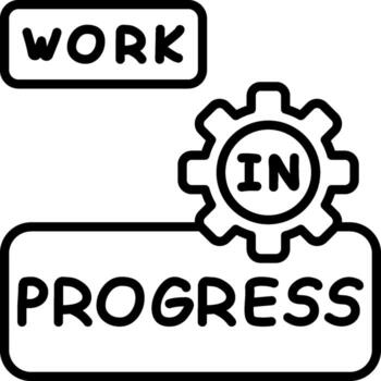 Work In Progress Linear Developing Unfinished Ongoing vector