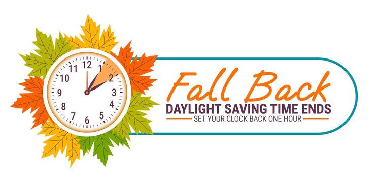 Fall Back. daylight saving time ends 2025 background or banner design template. Daylight Saving Time is Over. The clock turns back one hour on November 2, 2025. Fall back. vector