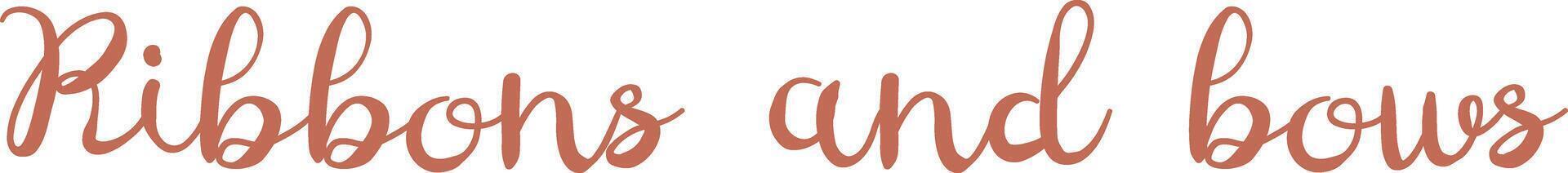 Ribbons and bows Elegant Script Typography vector