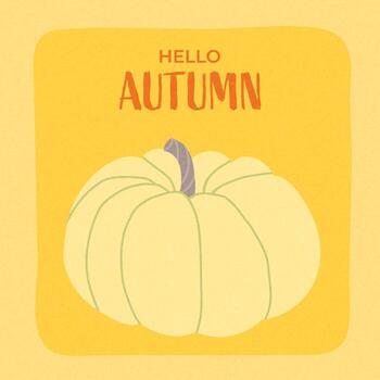 Minimalist fall card with a white pumpkin and Hello Autumn text on a warm yellow background with soft grainy texture vector