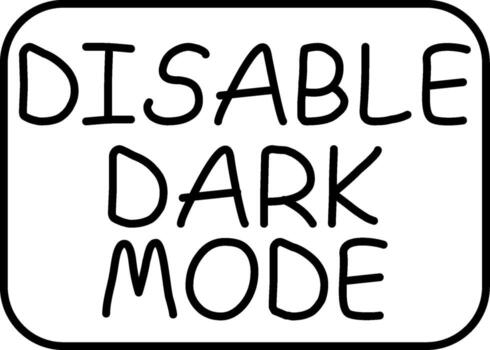 Disable Dark Mode Elegant UI Object Graphic vector