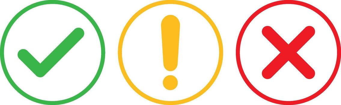 check mark, exclamation point, x or cross mark icons set. Approve, reject and warning symbol. right , wrong and warning signs vector