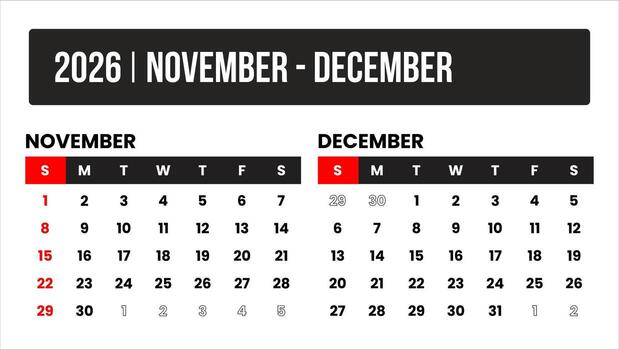 2026 2 months november - december universal calendar design, international format suitable for global use, modern minimal template for print and digital applications vector