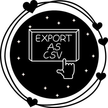 Export as CSV Finger Tap Button Sharp Creative Art Layout vector