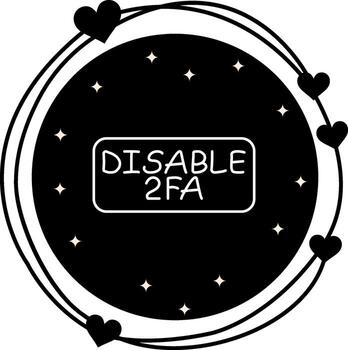 Disable 2FA Slim Button Unique Visual Design Feature vector