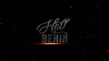 Hello Benin text with glowing embers and particles on a dark background, representing a country name, 4k resolution video