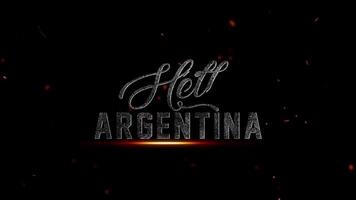 Hallo Argentinië tekst met deeltje Effecten Aan een donker achtergrond, vertegenwoordigen nationaal trots en identiteit, 4k resolutie video