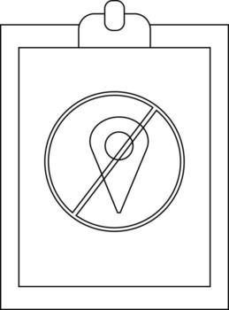 Clipboard with no location icon shows a location marker crossed out in a circle vector