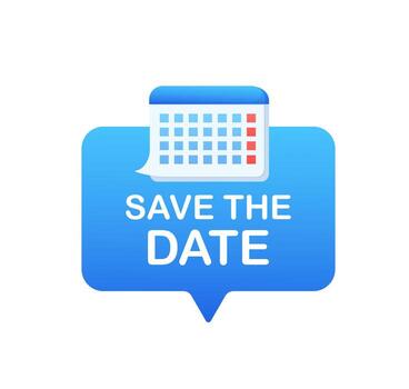 Flat icon with save the date on white background. flat illustration. Isometric illustration. Calendar icon. vector