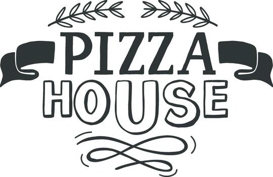 Pizza House lettering design with scroll and olive branches vector