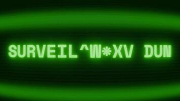 velho verde crt tela mostrando texto vigilância fora aparecendo dentro aleatória falha e codificação estilo video