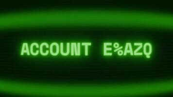 Old green CRT screen showing text ACCOUNT LOGIN appearing in random glitch and coding style video