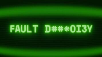 Old green screen showing text FAULT DETECTED appearing in random glitch and coding style video