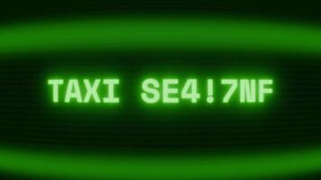 gammal grön crt skärm som visar text taxi service visas i slumpmässig tekniskt fel och kodning stil video