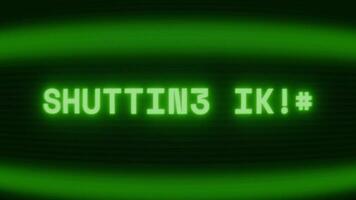 gammal grön TV skärm som visar text stänga ner visas i slumpmässig tekniskt fel och kodning stil video