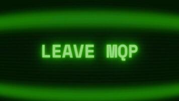 gammal grön TV skärm som visar text lämna mig visas i slumpmässig tekniskt fel och kodning stil video