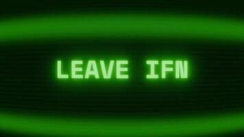 gammal grön TV skärm som visar text lämna den visas i slumpmässig tekniskt fel och kodning stil video