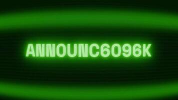 Old green CRT screen showing text ANNOUNCEMENT appearing in random glitch and coding style video