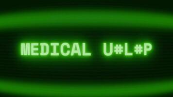 Old green TV screen showing text MEDICAL ALERT appearing in random glitch and coding style video