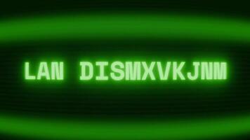 Old green TV screen showing text LAN DISCONNECT appearing in random glitch and coding style video
