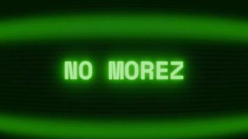 vecchio verde crt schermo mostrando testo no Di Più apparendo nel casuale problema tecnico e codifica stile video