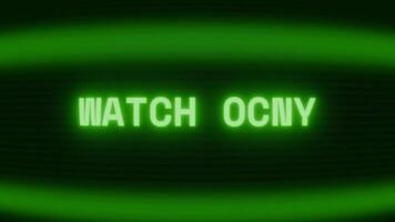 Old green CRT screen showing text WATCH OUT appearing in random glitch and coding style video