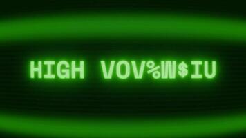 velho verde crt tela mostrando texto Alto Voltagem aparecendo dentro aleatória falha e codificação estilo video