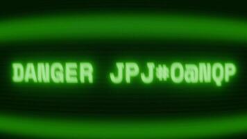 Old green CRT screen showing text DANGER IMMINENT appearing in random glitch and coding style video