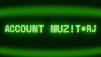 Old green CRT screen showing text ACCOUNT SETTINGS appearing in random glitch and coding style video