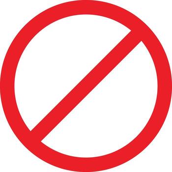 Red prohibition symbol for forbidden actions and restrictions vector