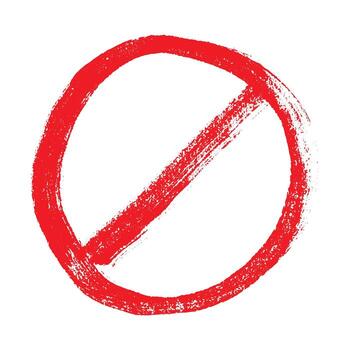 forbidden Hand drawn prohibition sign No entry symbol Red circle with cross line clipart in doodle style Ban Restriction Forbidden stop Single element for print, web, design vector