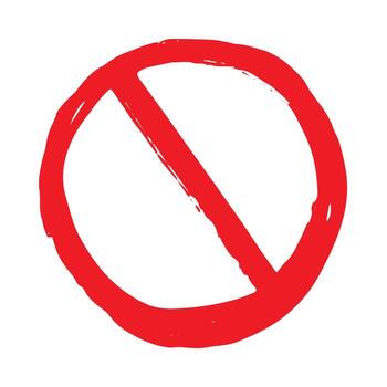 warning Hand drawn prohibition sign No entry symbol Red circle with cross line clipart in doodle style Ban Restriction Forbidden stop Single element for print, web, design vector