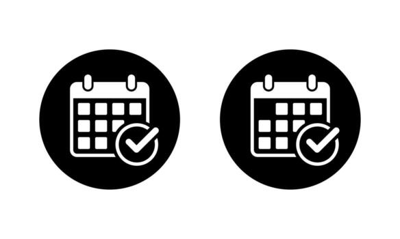 Confirmed calendar icon in black circle. Event confirmation and date check mark symbol vector