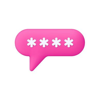 Pink speech bubble with password. Secure message, privacy, security, login, data protection and cybersecurity concept. 3d icon. Cartoon minimal style. vector