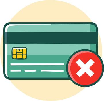 Credit card with a red cross mark indicating transaction failure or rejection vector
