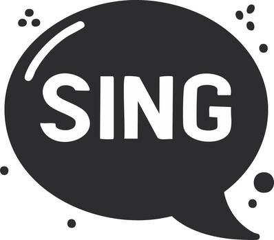 Singing speech bubble with text sing and dots vector