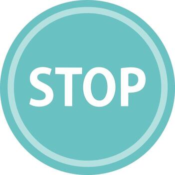 Simple round teal stop sign button or command symbol for halt and control vector